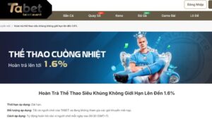 Giới thiệu thông tin sơ lược về ưu đãi hoàn trả 1.6% sảnh Thể Thao TABET